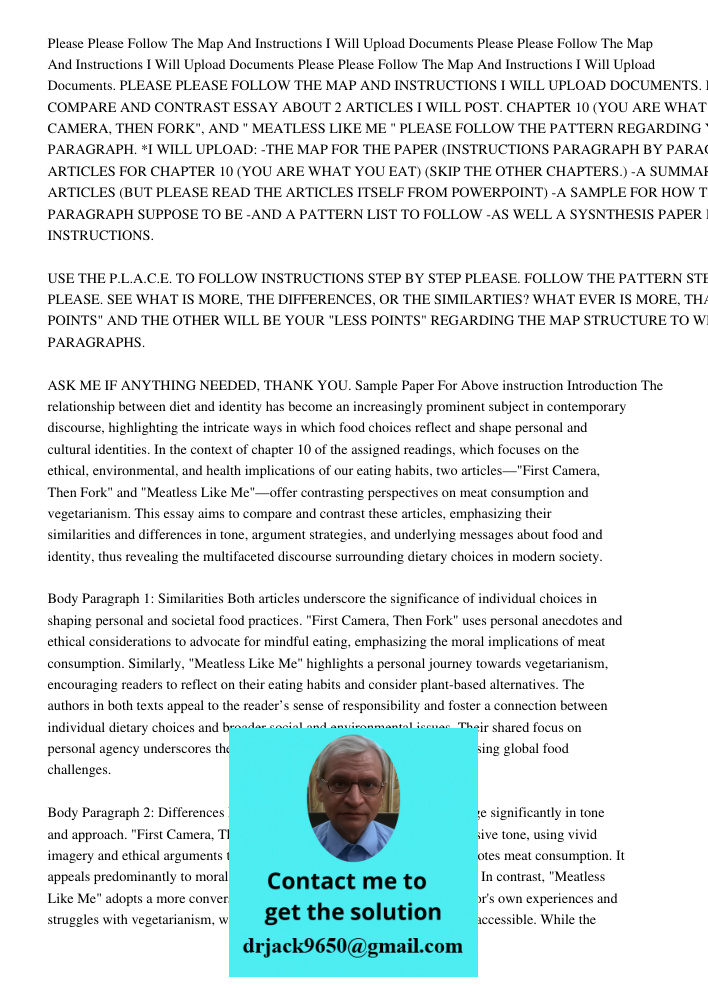 Please Please Follow The Map And Instructions I Will Upload Documents. PLEASE PLEASE FOLLOW THE MAP AND INSTRUCTIONS I WILL UPLOAD DOCUMENTS. I NEED A SYNTHESIS
