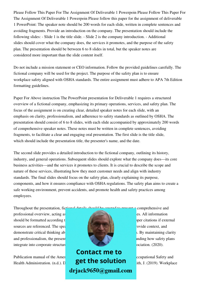 Please follow this paper for the assignment of deliverable 1 PowerPoint: The speaker note should be 200 words for each slide, written in complete sentences and 