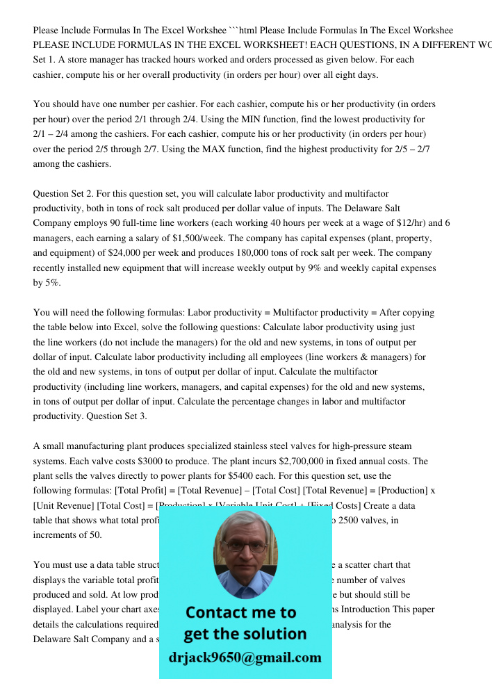 Please Include Formulas In The Excel Worksheet