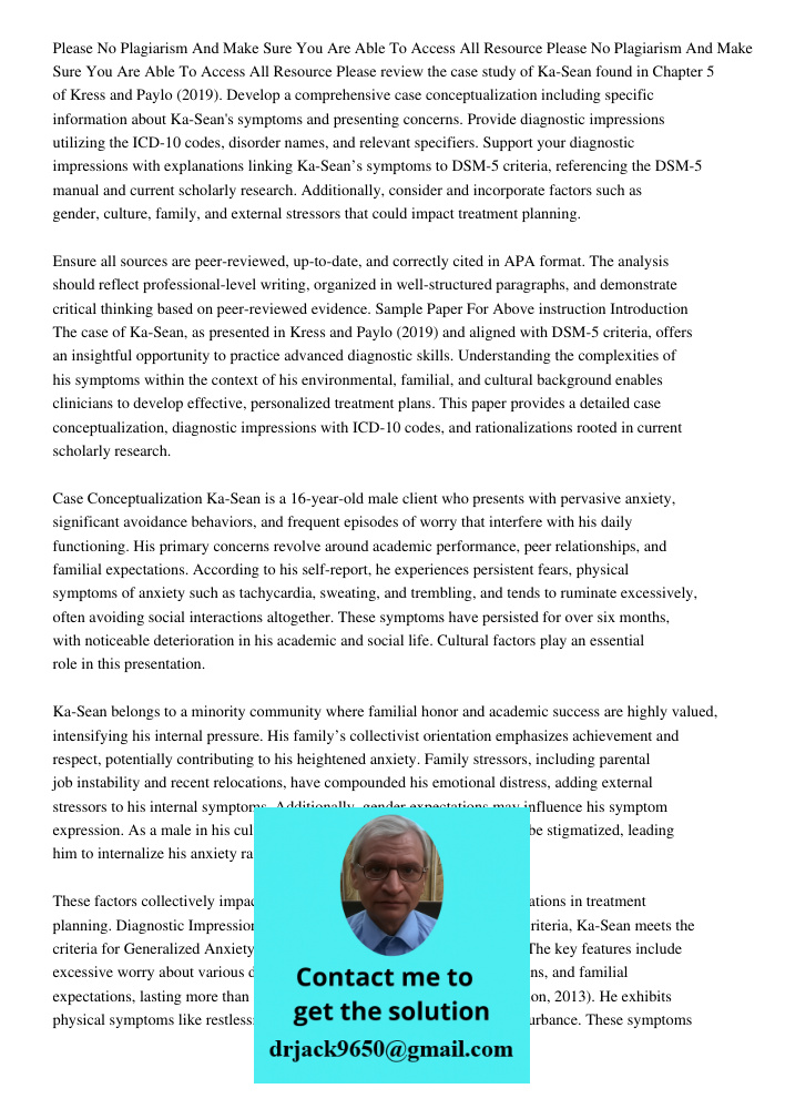 Please review the case study of Ka-Sean found in Chapter 5 of Kress and Paylo (2019). Develop a comprehensive case conceptualization including specific informat
