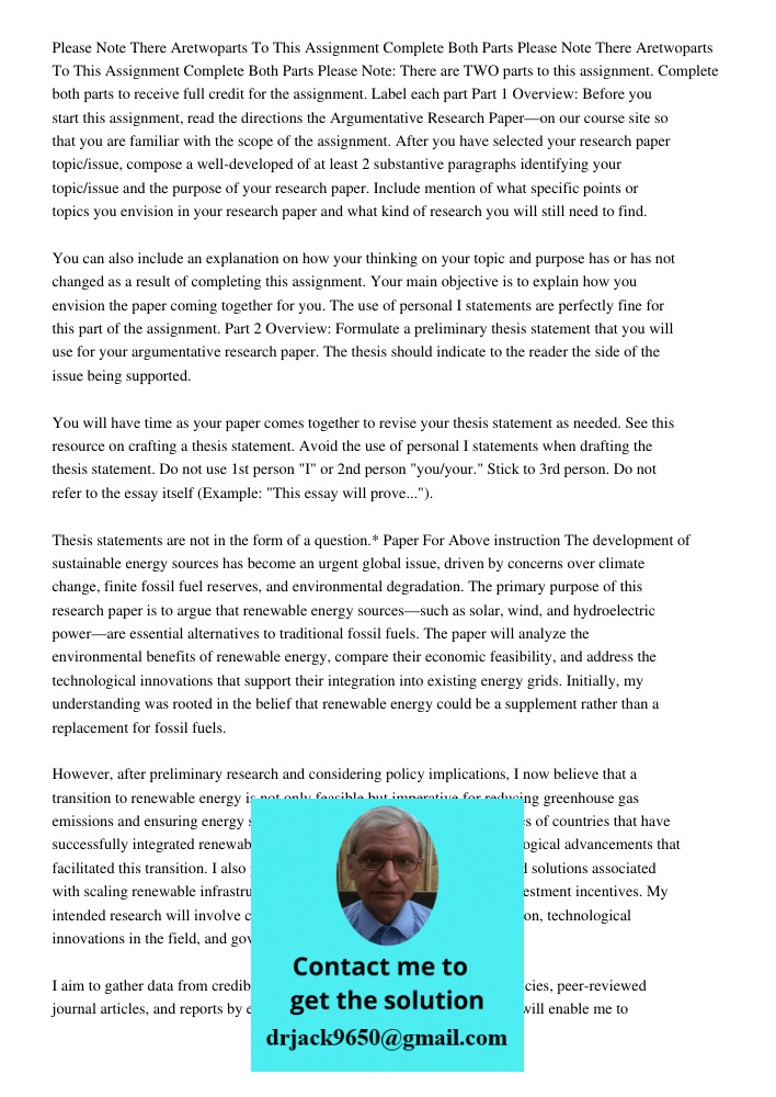 Please Note: There are TWO parts to this assignment. Complete both parts to receive full credit for the assignment. Label each part Part 1 Overview: Before you 