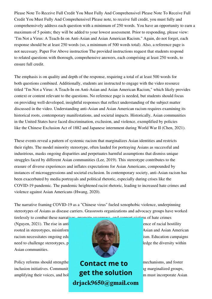 Please note, to receive full credit, you must fully and comprehensively address each question with a minimum of 250 words. You have an opportunity to earn a max