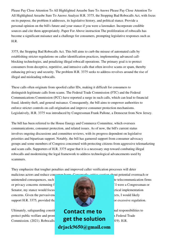 Analyze H.R. 3375, the Stopping Bad Robocalls Act, with focus on its purpose, the problem it addresses, its legislative history, and political stance. Provide a