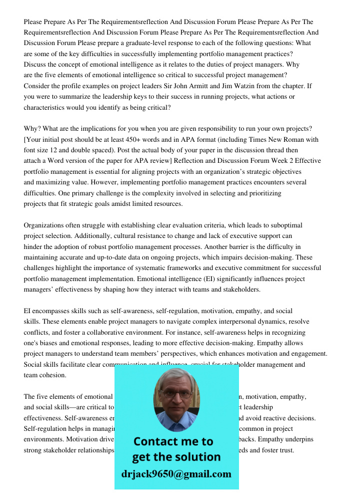 Please Prepare As Per The Requirementsreflection And Discussion Forum Please prepare a graduate-level response to each of the following questions: What are some