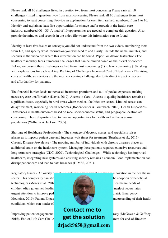 Please rank all 10 challenges from most concerning to least concerning. Provide an explanation for each item ranked, numbered from 1 to 10. Identify and explain
