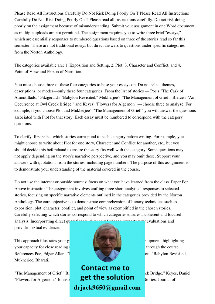 Please read all instructions carefully. Do not risk doing poorly on the assignment because of misunderstanding. Submit your assignment in one Word document, as 