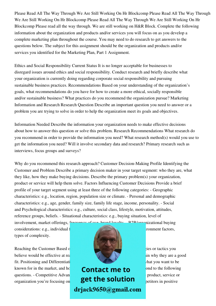 Please Read All The Way Through We Are Still Working On Hr Blockcomp Please read all the way through. We are still working on H&R Block. Complete the following 