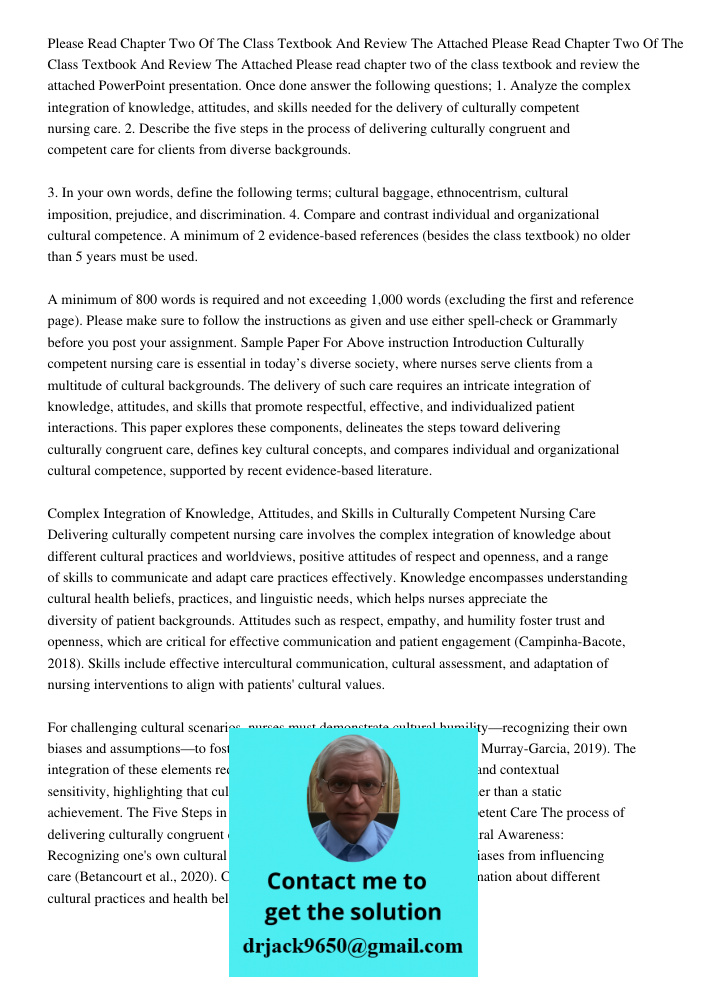 Please read chapter two of the class textbook and review the attached PowerPoint presentation. Once done answer the following questions; 1. Analyze the complex 