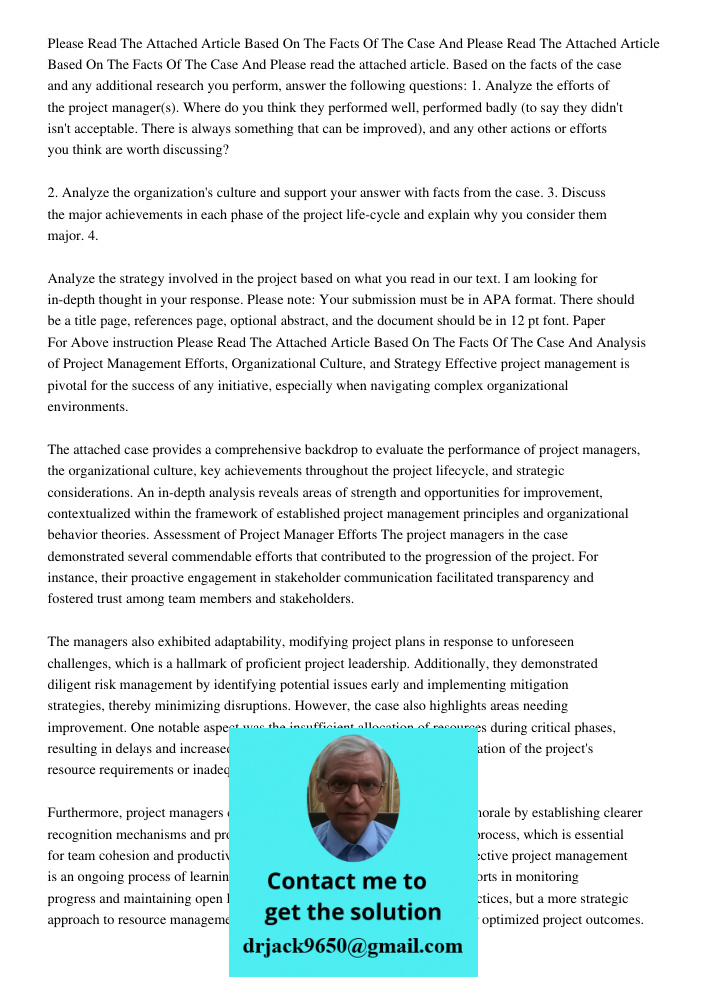 Please read the attached article. Based on the facts of the case and any additional research you perform, answer the following questions: 1. Analyze the efforts