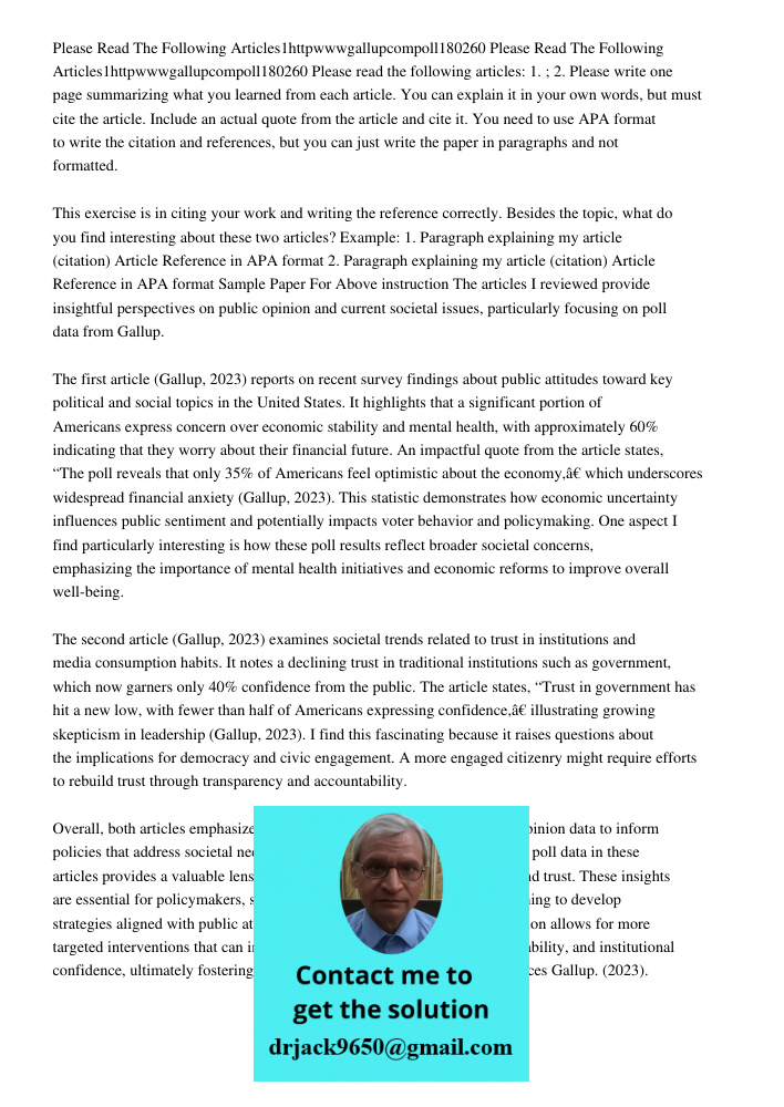Please read the following articles: 1. ; 2. Please write one page summarizing what you learned from each article. You can explain it in your own words, but must