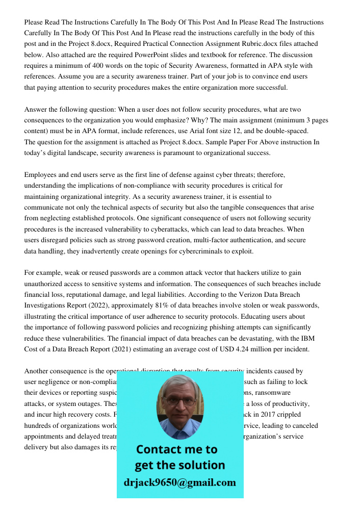 Please read the instructions carefully in the body of this post and in the Project 8.docx, Required Practical Connection Assignment Rubric.docx files attached b