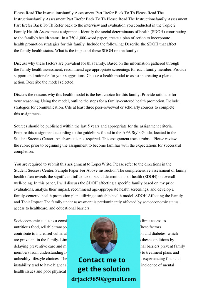 Please Read The Instructionsfamily Assessment Part Iirefer Back To Th Refer back to the interview and evaluation you conducted in the Topic 2 Family Health Asse