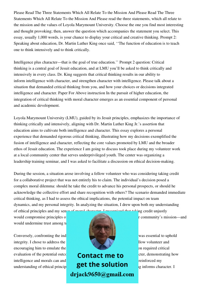 Please read the three statements, which all relate to the mission and the values of Loyola Marymount University. Choose the one you find most interesting and th