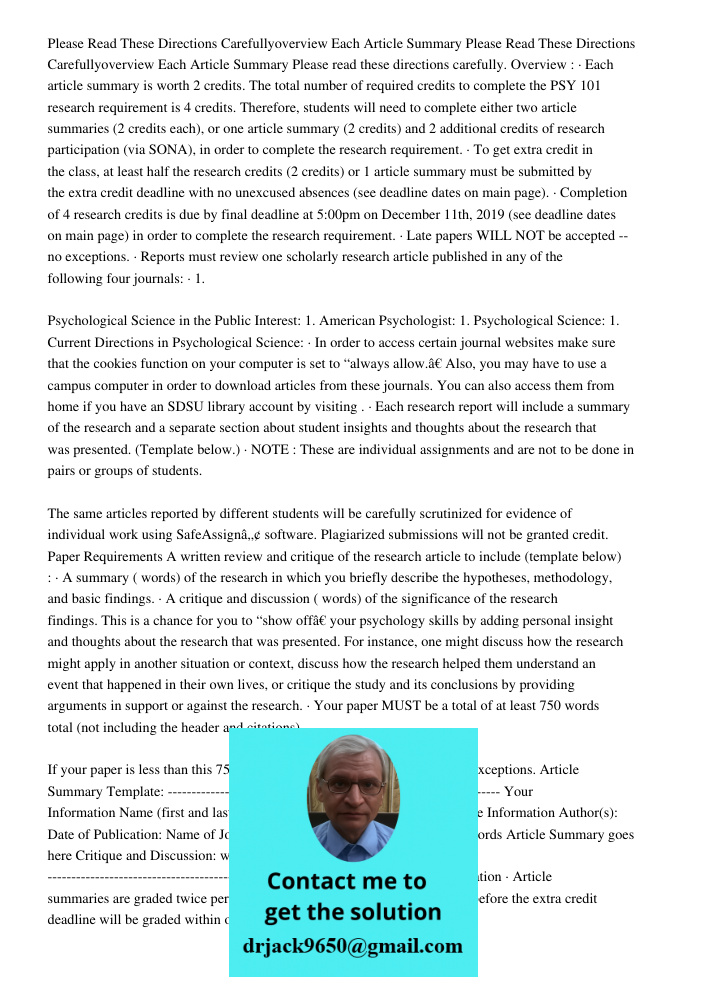 Please read these directions carefully. Overview : · Each article summary is worth 2 credits. The total number of required credits to complete the PSY 101 resea