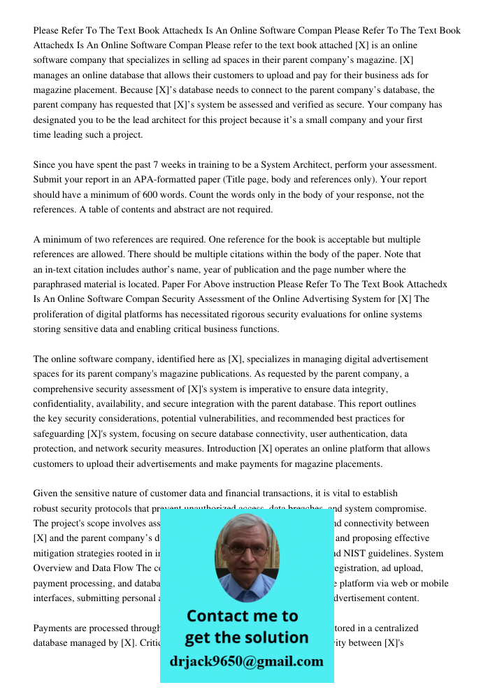 Please refer to the text book attached [X] is an online software company that specializes in selling ad spaces in their parent company’s magazine. [X] manages a