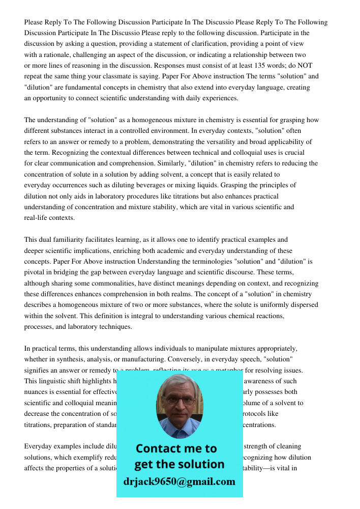 Please reply to the following discussion. Participate in the discussion by asking a question, providing a statement of clarification, providing a point of view 