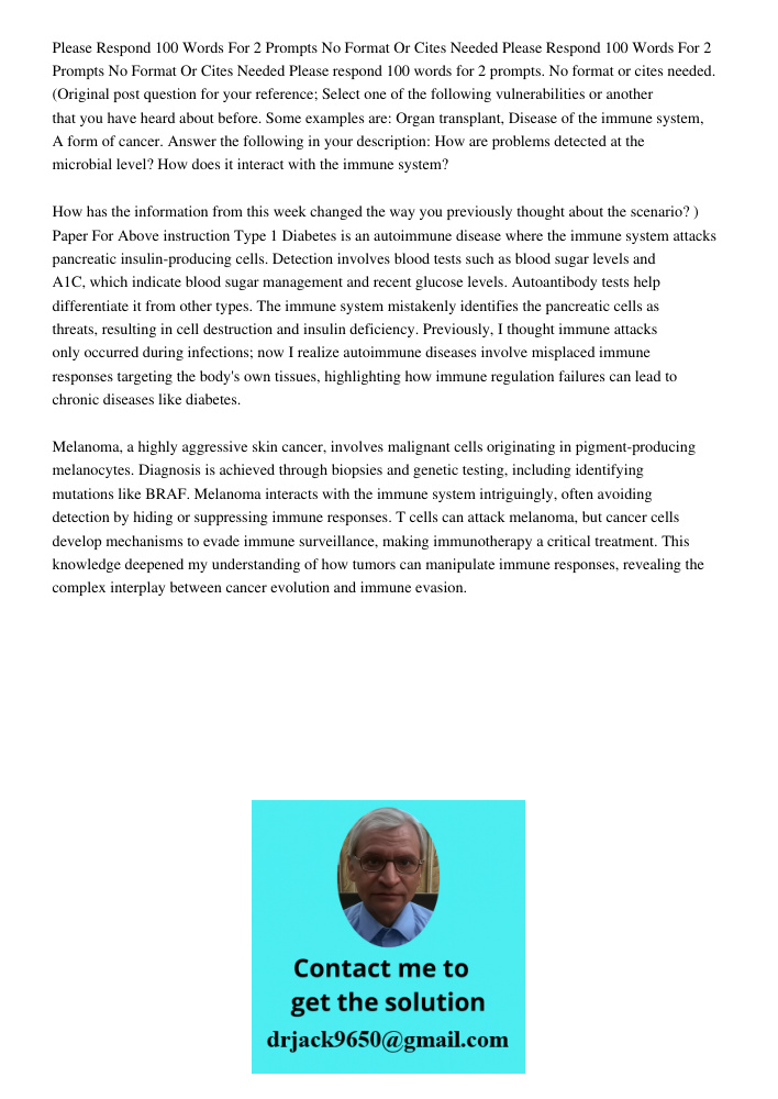 Please respond 100 words for 2 prompts. No format or cites needed. (Original post question for your reference; Select one of the following vulnerabilities or an
