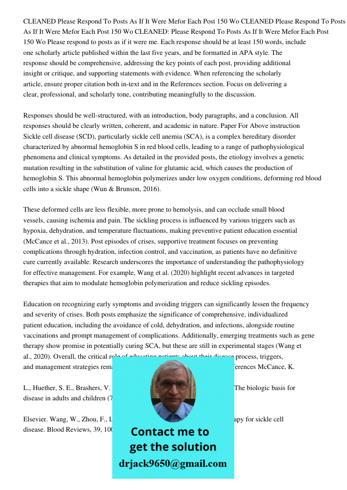 CLEANED Please Respond To Posts As If It Were Mefor Each Post 150 Wo Please respond to posts as if it were me. Each response should be at least 150 words, inclu