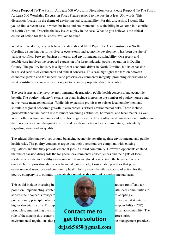 Please respond to the post in at least 500 words. This discussion focuses on the theme of environmental sustainability. For this discussion, I would like you to