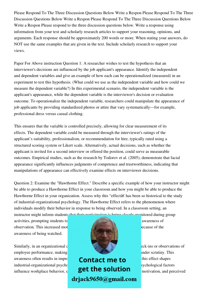 Please Respond To The Three Discussion Questions Below Write a Respon Please respond to the three discussion questions below. Write a response using information