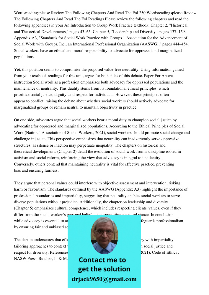Readings Please review the following chapters and read the following appendices in your An Introduction to Group Work Practice textbook: Chapter 2, "Historical 