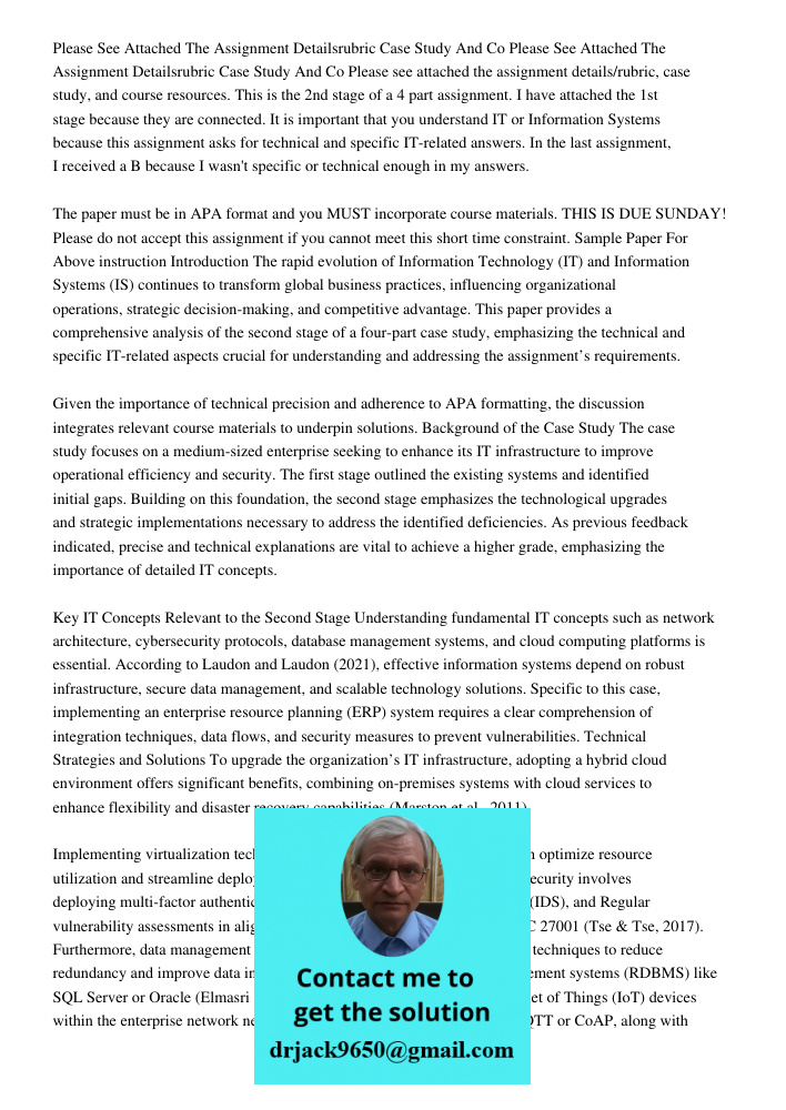 Please see attached the assignment details/rubric, case study, and course resources. This is the 2nd stage of a 4 part assignment. I have attached the 1st stage