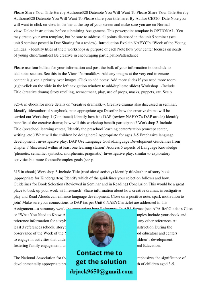 Please share your title here: By Author CE320- Date Note you will want to click on view in the bar at the top of your screen and make sure you are on Normal vie