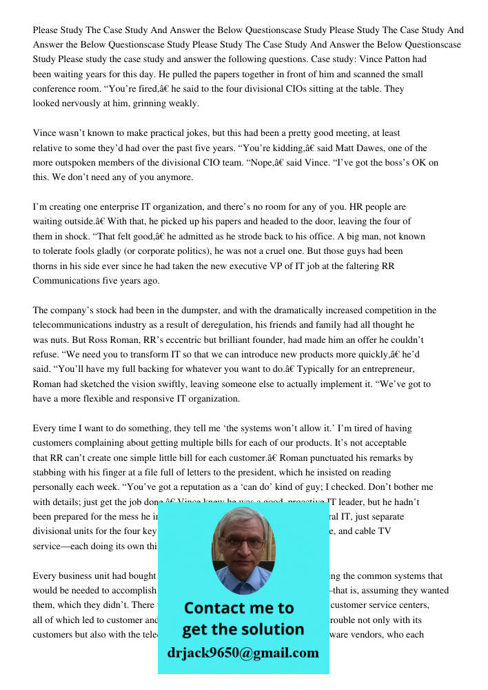 Please Study The Case Study And Answer the Below Questionscase Study Please study the case study and answer the following questions. Case study: Vince Patton ha
