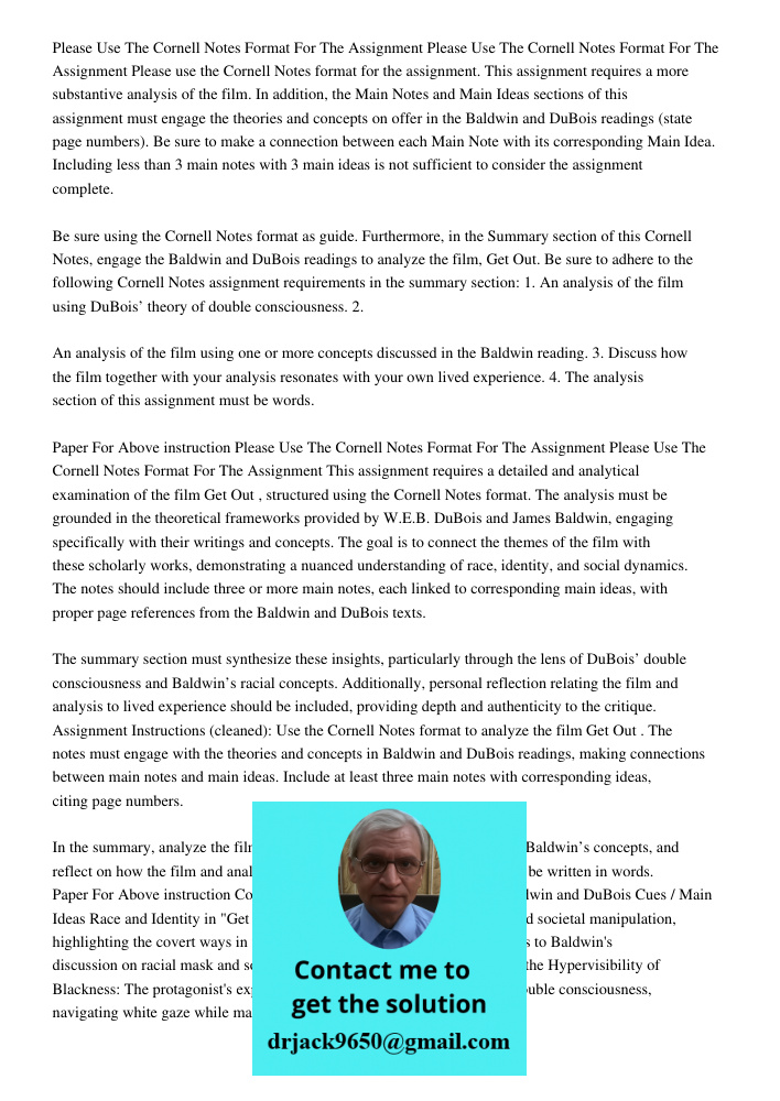 Please use the Cornell Notes format for the assignment. This assignment requires a more substantive analysis of the film. In addition, the Main Notes and Main I