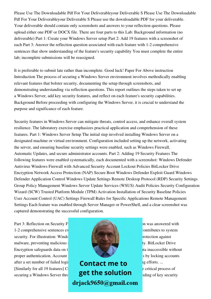 Please use the downloadable PDF for your deliverable. Your deliverable should contain only screenshots and answers to your reflection questions. Please upload e