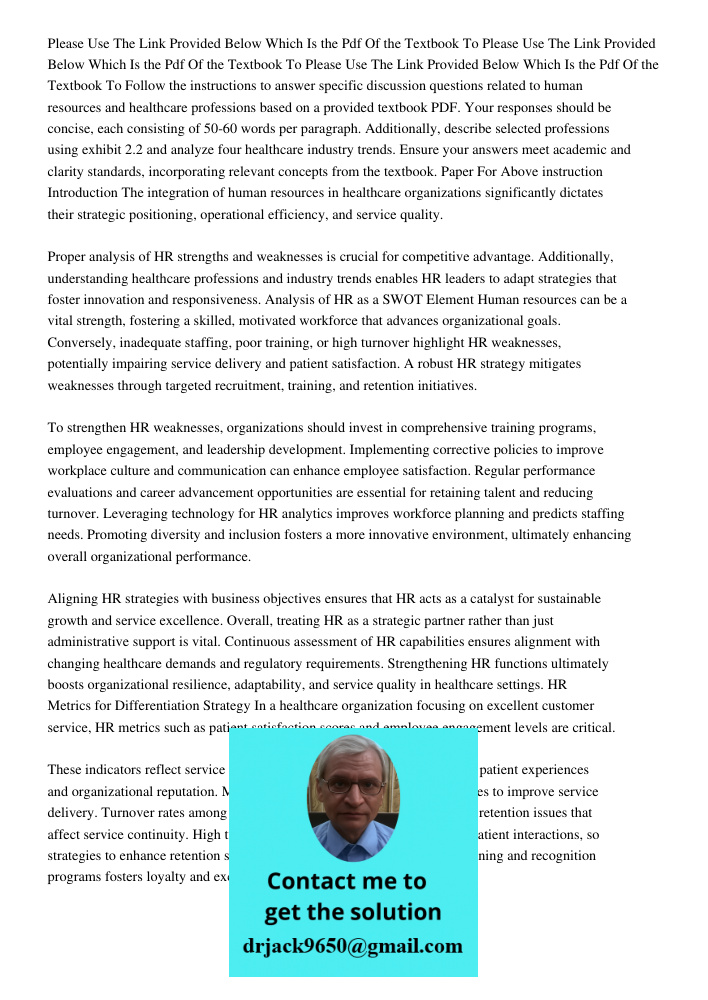 Please Use The Link Provided Below Which Is the Pdf Of the Textbook To Follow the instructions to answer specific discussion questions related to human resource