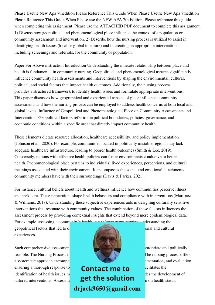 Please use the NEW APA 7th Edition. Please reference this guide when completing this assignment. Please use the ATTACHED PDF document to complete this assignmen