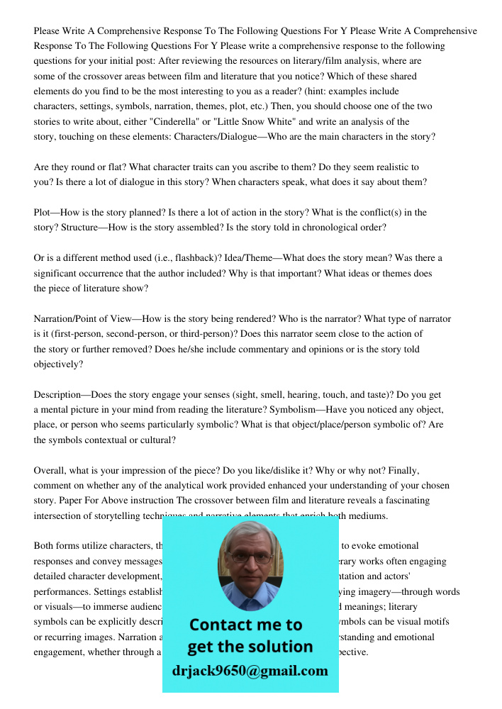 Please write a comprehensive response to the following questions for your initial post: After reviewing the resources on literary/film analysis, where are some 