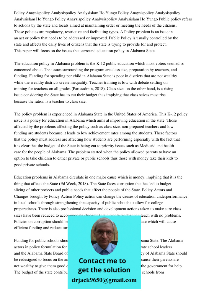 Policy Anaysispolicy Analysispolicy Analysislam Ho Yungo Public policy refers to actions by the state and locals aimed at maintaining order or meeting the needs