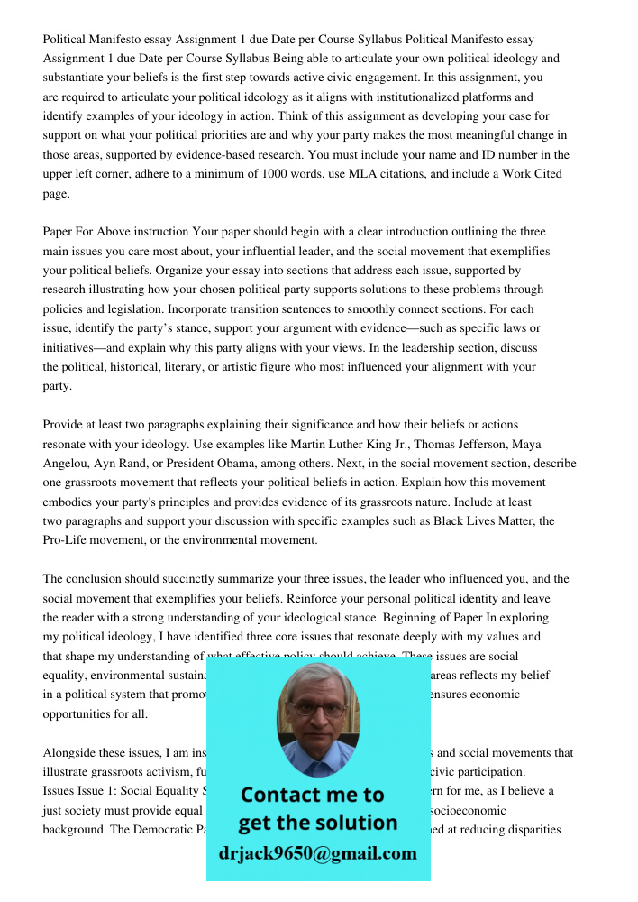 Being able to articulate your own political ideology and substantiate your beliefs is the first step towards active civic engagement. In this assignment, you ar
