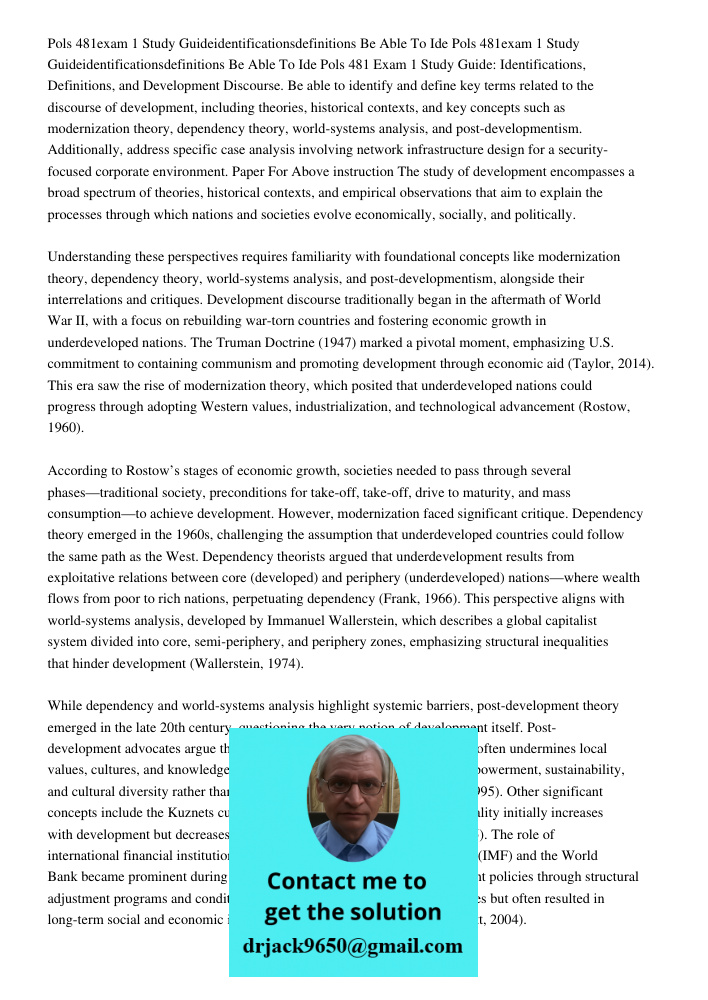 Pols 481 Exam 1 Study Guide: Identifications, Definitions, and Development Discourse. Be able to identify and define key terms related to the discourse of devel