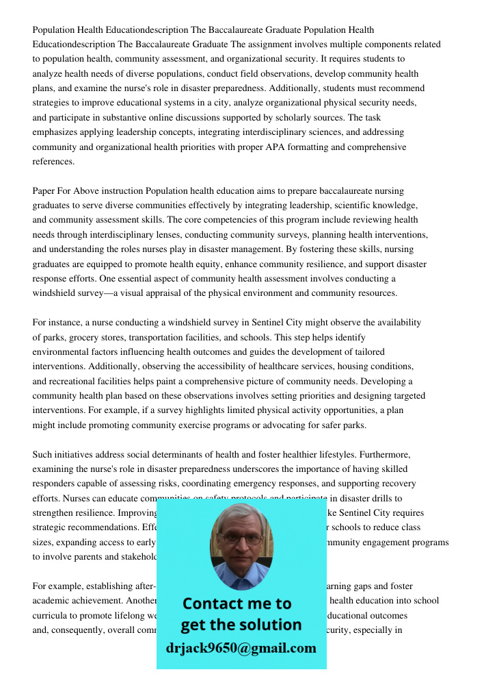 The assignment involves multiple components related to population health, community assessment, and organizational security. It requires students to analyze hea