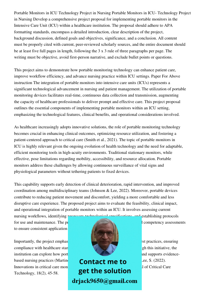 Develop a comprehensive project proposal for implementing portable monitors in the Intensive Care Unit (ICU) within a healthcare institution. The proposal shoul