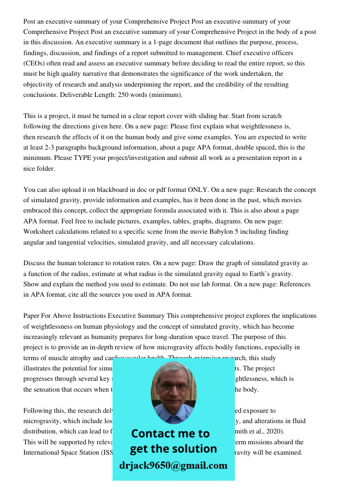 Post an executive summary of your Comprehensive Project in the body of a post in this discussion. An executive summary is a 1-page document that outlines the pu