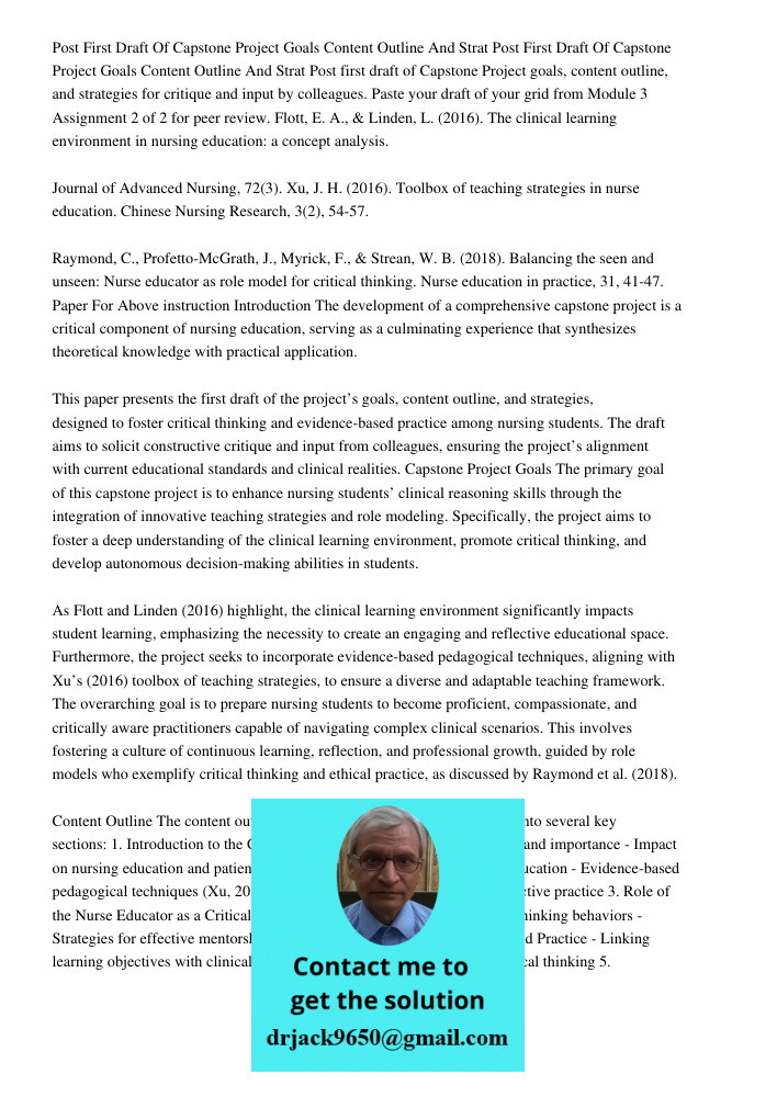 Post first draft of Capstone Project goals, content outline, and strategies for critique and input by colleagues. Paste your draft of your grid from Module 3 As
