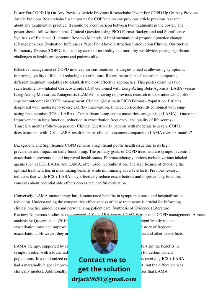 I want poster for COPD up on any previous article previous research about any treatment or practice. It should be a comparison between two treatments in the pos