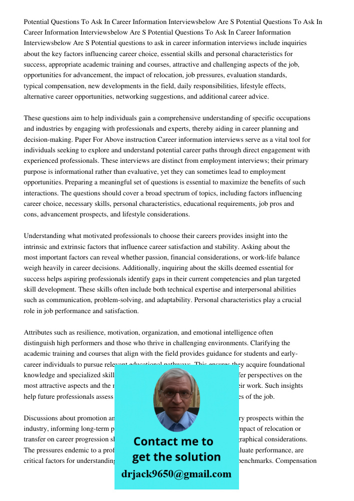 Potential Questions To Ask In Career Information Interviewsbelow Are S Potential questions to ask in career information interviews include inquiries about the k