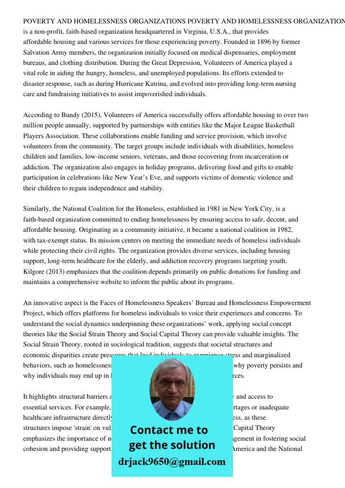 Volunteers of America is a non-profit, faith-based organization headquartered in Virginia, U.S.A., that provides affordable housing and various services for tho