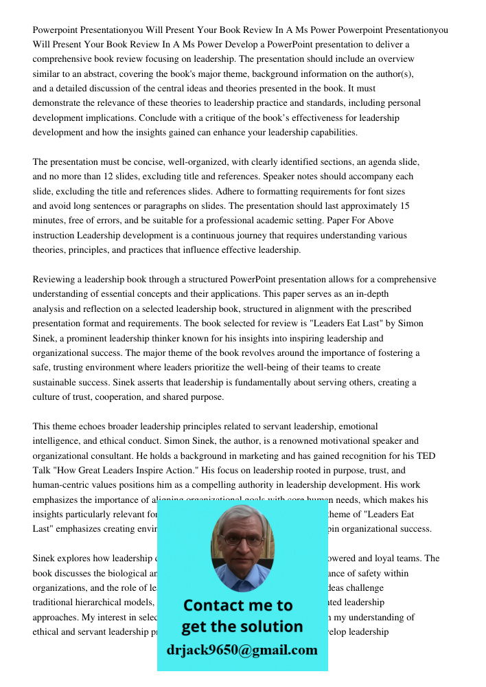 Develop a PowerPoint presentation to deliver a comprehensive book review focusing on leadership. The presentation should include an overview similar to an abstr