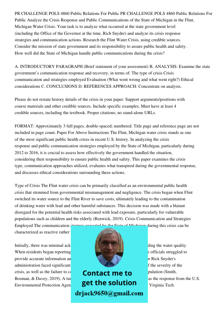 Analyze the Crisis Response and Public Communications of the State of Michigan in the Flint, Michigan Water Crisis. Your task is to analyze what occurred at the