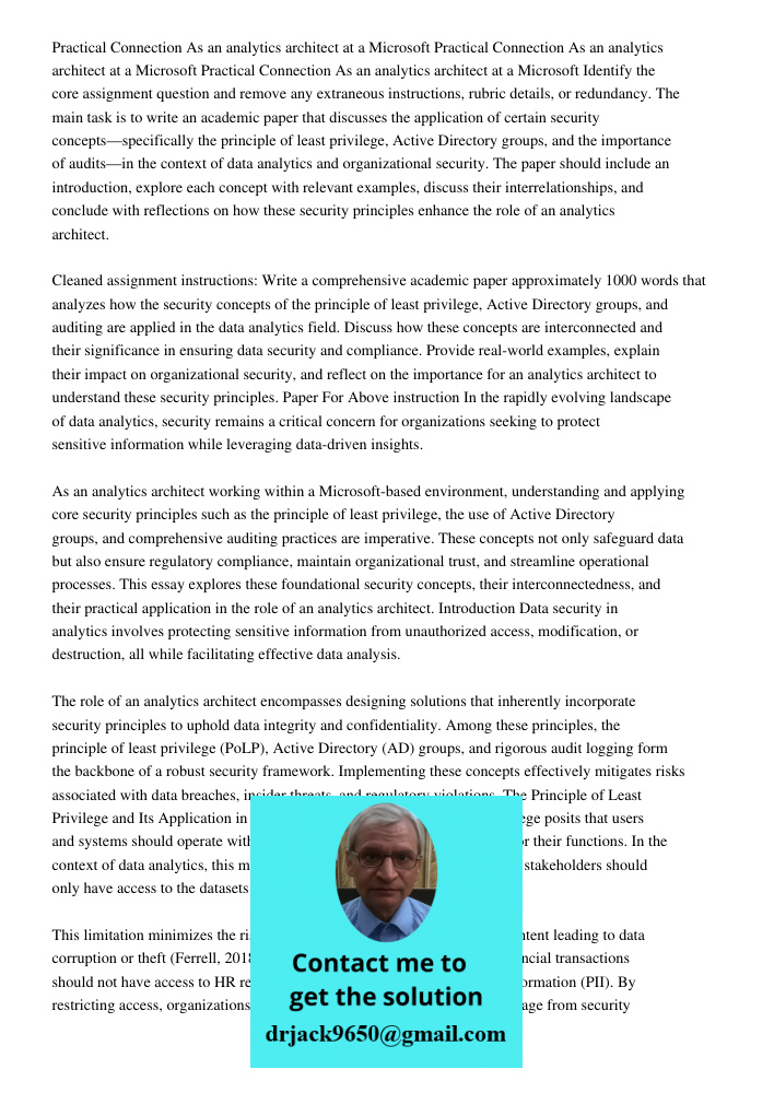 Practical Connection As an analytics architect at a Microsoft Identify the core assignment question and remove any extraneous instructions, rubric details, or r