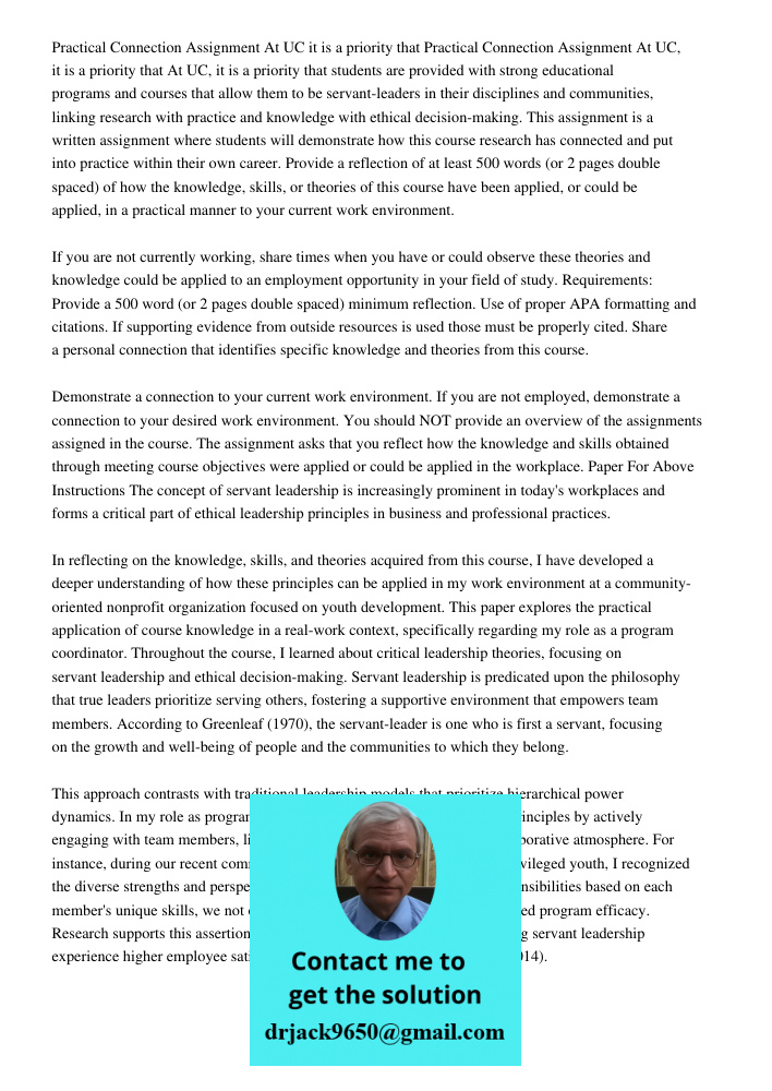 At UC, it is a priority that students are provided with strong educational programs and courses that allow them to be servant-leaders in their disciplines and c