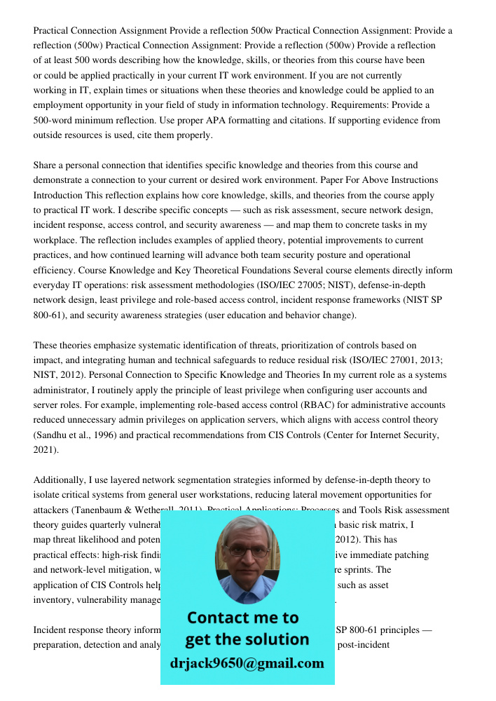 Practical Connection Assignment: Provide a reflection (500w) Provide a reflection of at least 500 words describing how the knowledge, skills, or theories from t