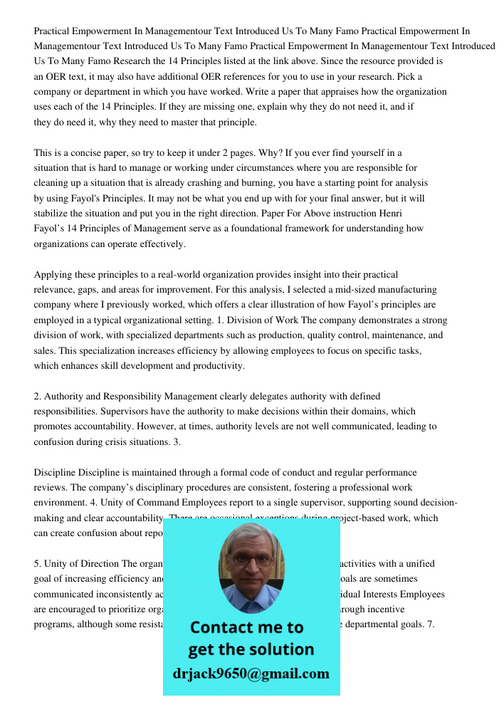 Practical Empowerment In Managementour Text Introduced Us To Many Famo Research the 14 Principles listed at the link above. Since the resource provided is an OE