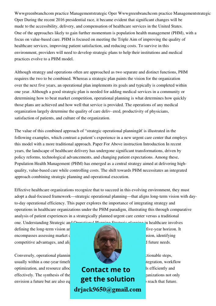During the recent 2016 presidential race, it became evident that significant changes will be made to the accessibility, delivery, and compensation of healthcare